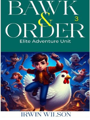 cover image of Bawk & Order Elite Adventure Unit